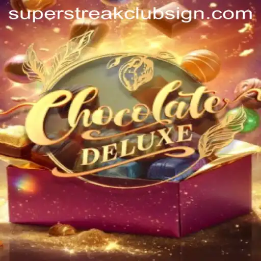 Unwrapping ChocolateDeluxe: The Ultimate Gaming Experience in Superstreakclub